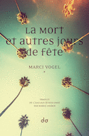 Mort et autres jours de fête (La)